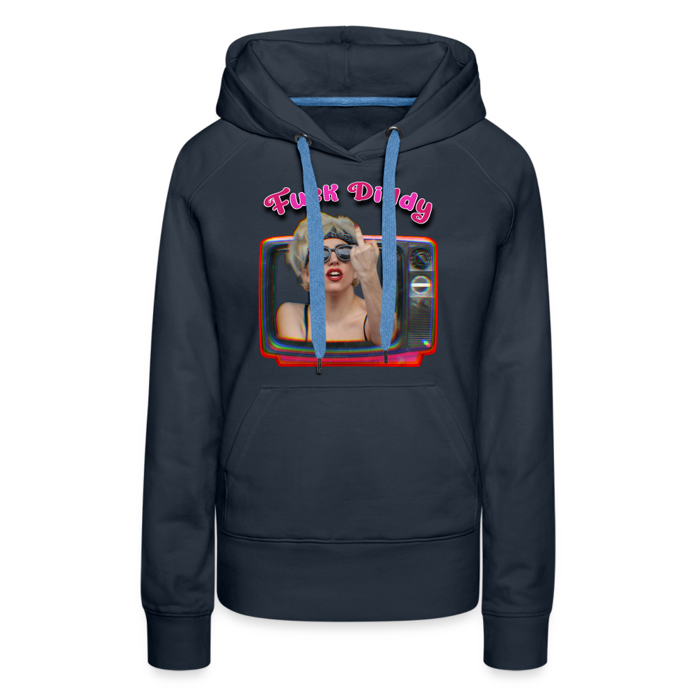 Lady Fuck Diddy Frauen Premium Hoodie - Navy