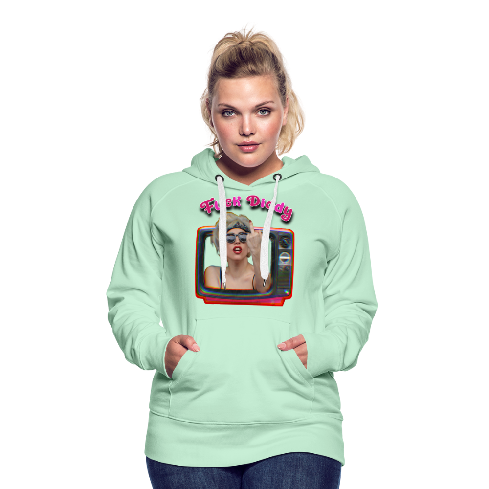 Lady Fuck Diddy Frauen Premium Hoodie - helles Mintgrün