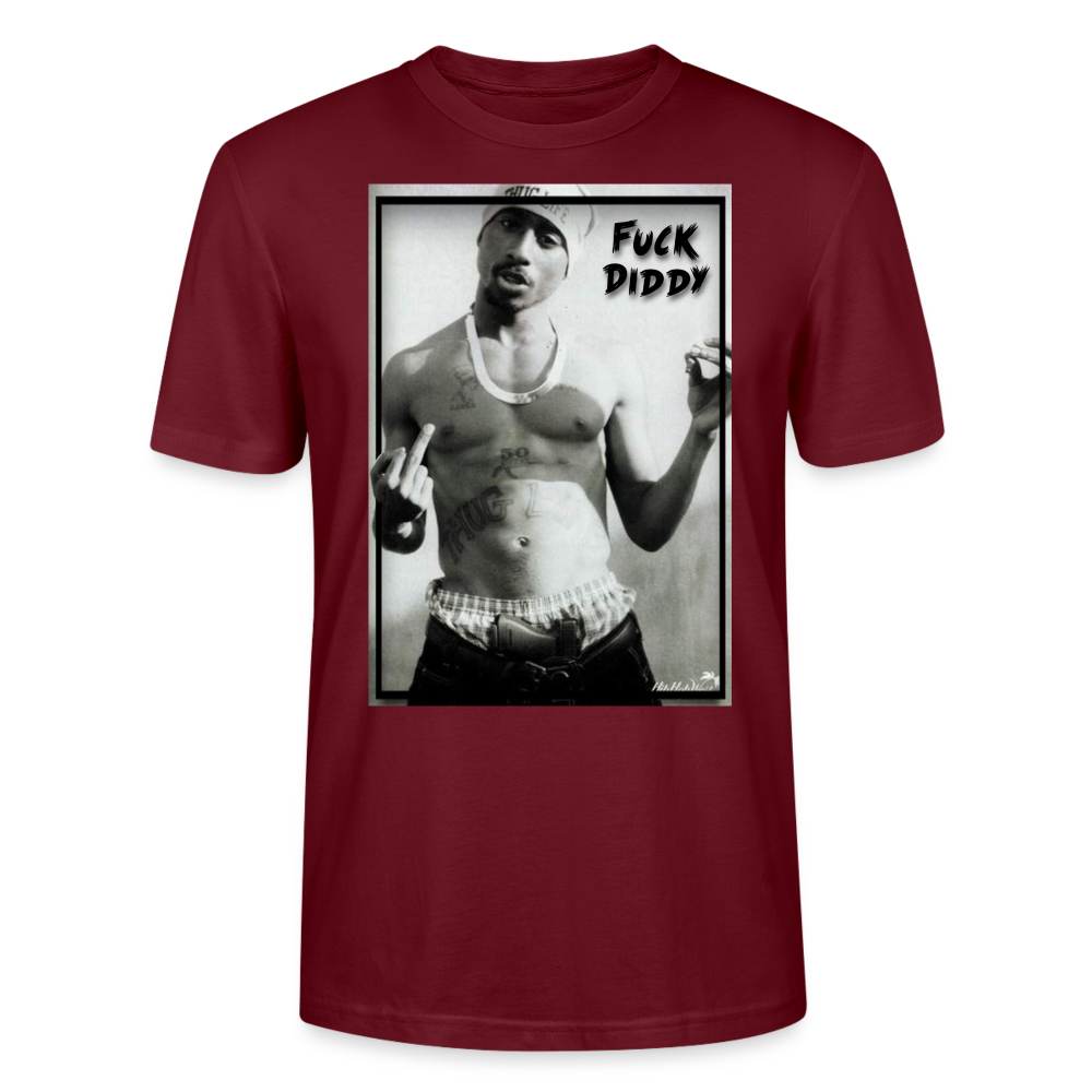 Pac Fuck Diddy Stanley/Stella Unisex T-Shirt CRAFTER - Burgunderrot