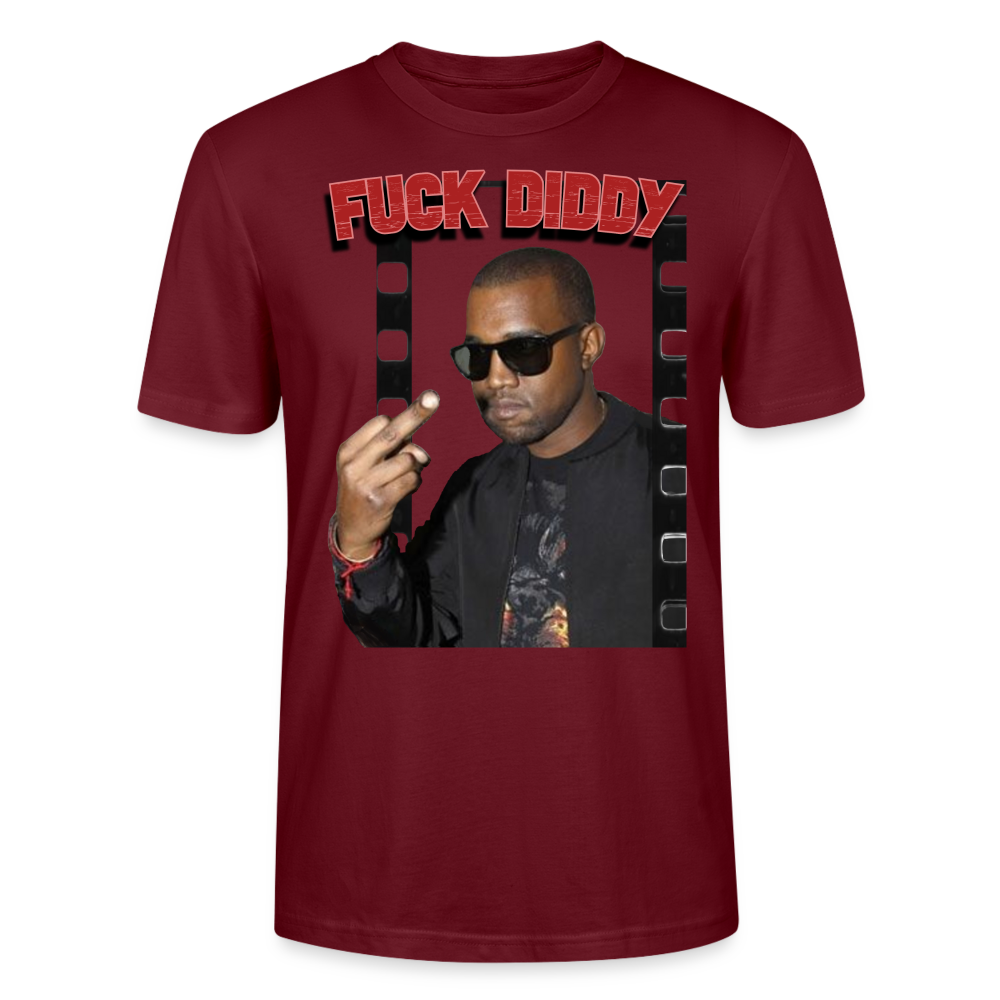 Kan Ye  Fuck Diddy Stanley/Stella Unisex T-Shirt CRAFTER - Burgunderrot