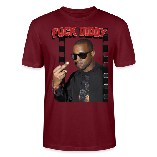 Kan Ye  Fuck Diddy Stanley/Stella Unisex T-Shirt CRAFTER - Burgunderrot