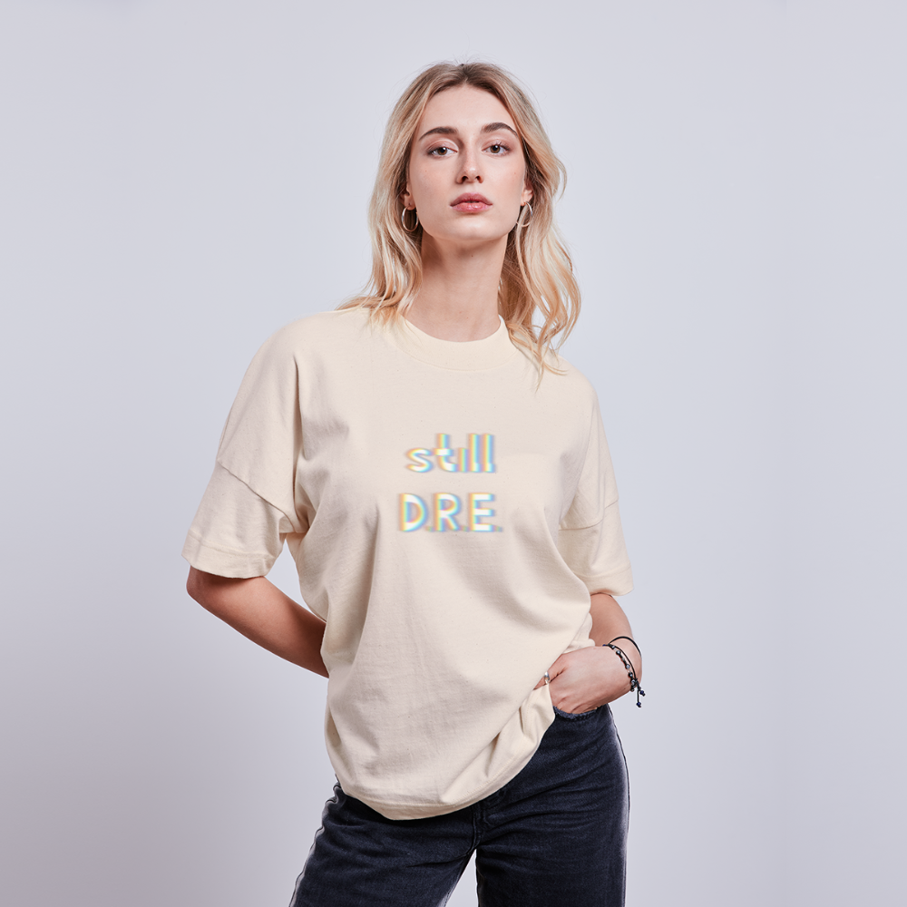 Still D.R.E.   Stanley/Stella Unisex Oversize Bio-T-Shirt BLASTER - Naturweiß